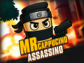 ऑनलाइन गेम्स Mr Cappuccino Assassino
